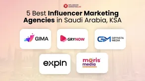 5 Best Influencer Marketing Agencies in Saudi Arabia, KSA